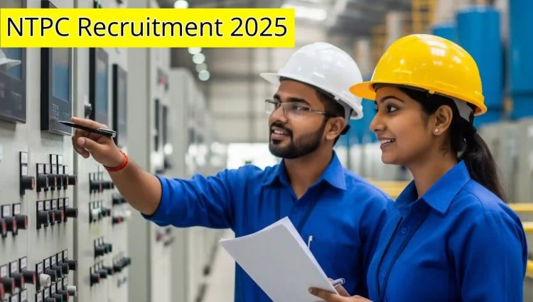 Job Alert : इंजीनियरिंग स्नातकों के लिए सुनहरा अवसर..NTPC में डिप्टी मैनेजर के 150 पदों पर निकली भर्ती..जल्द करें आवेदन