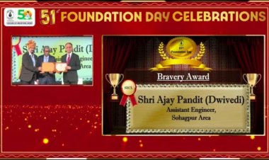 अजय द्विवेदी वीरता पुरस्कार से कोल इंडिया में सम्मानित -पूरे क्षेत्र में खुशी की लहर।