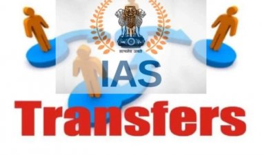 TRANSFER BREAKING : 20 IAS अफसर बदले, 6 जिलों को मिले नए कलेक्टर